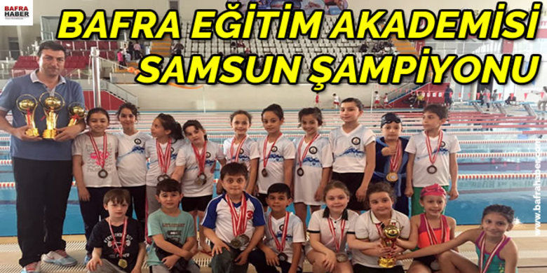 Bafra Eğitim Akademisi Samsun Şampiyonu - Samsun Milli Eğitim Müdürlüğü tarafından organize edilen Minikler il birinciliği yüzme yarışmalarına Bafra Eğitim Akademisi sporcuları damgasını vurdu.