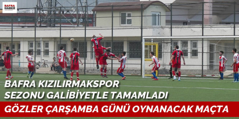 Bafra Kızılırmakspor Sezonu Galibiyetle Tamamladı - Samsun Bölgesi 1. Amatör Ligi B Grubunda mücadele eden Bafra Kızılırmakspor, Samsun Esentepe Spor`u deplasmanda 2-1 yendi.