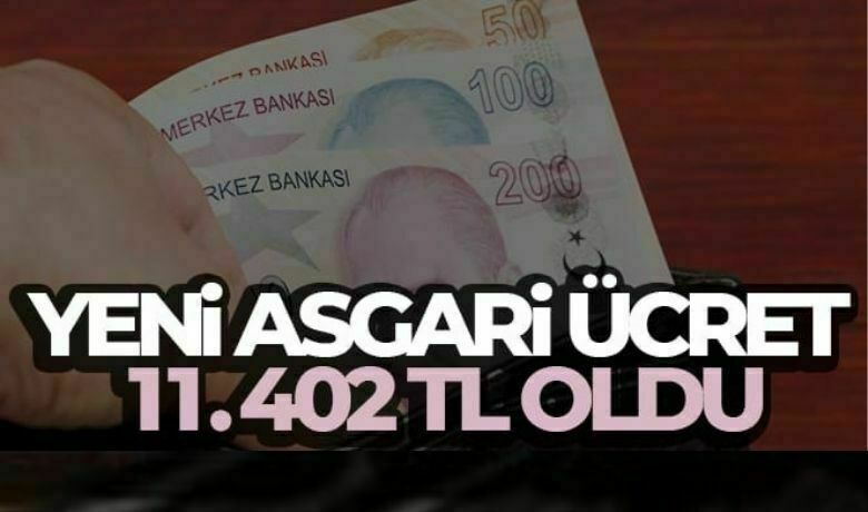 Yeni Asgari Ücret 11.402 Tl Oldu - Çalışma ve Sosyal Güvenlik Bakanı Vedat Işıkhan, asgari ücretin net 11 bin 402 lira olduğunu açıkladı.