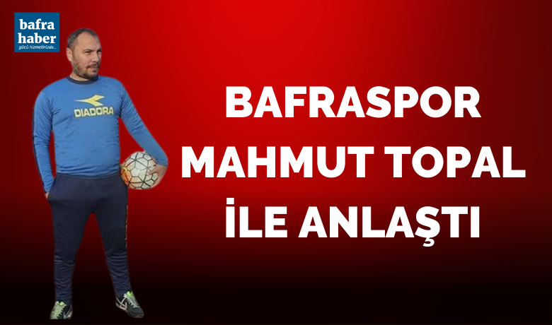 Bafraspor Mahmut Topal İle Anlaştı - Haber: Emre Şahinol | Bafraspor’da teknik direktör belirsizliği sona erdi. 1930 Bafraspor’u yakından tanıyan Mahmut Topal ile anlaşma sağladı. 