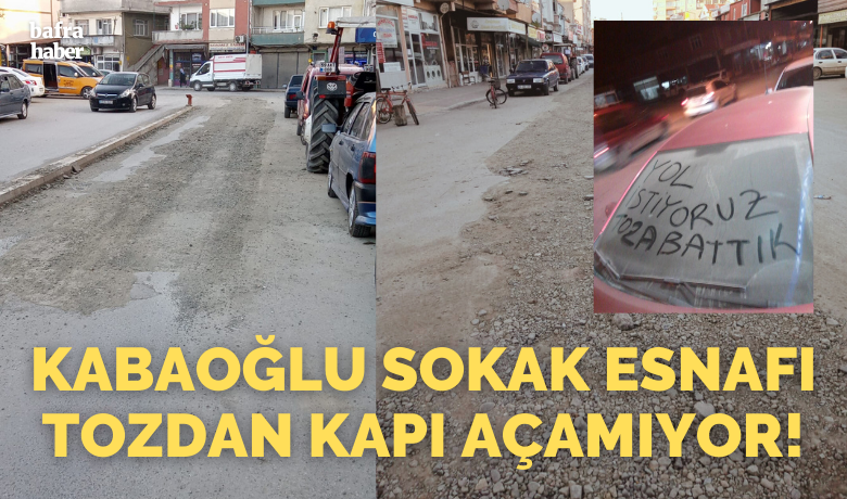 Kabaoğlu Sokak Esnafı Tozdan Kapı Açamıyor! - Samsun’un Bafra ilçesi Kabaoğlu Sokak esnafları bozulup bırakılan ve günlerdir tamir edilmeyen yoldan dertli. 