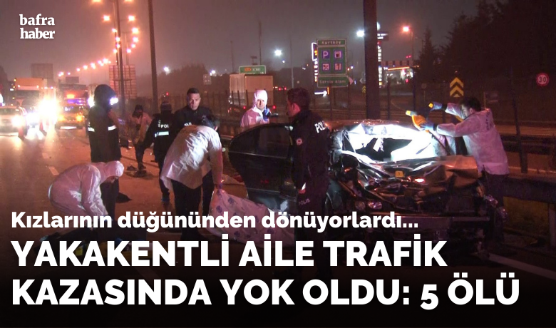Yakakentli Aile Trafik Kazasında Yok Oldu: 5 Ölü - İSTANBUL (İHA) - Pendik TEM Otoyolu'nda yolun karşısına geçmeye çalıştıkları sırada bir aracın çarpmasıyla hayatını kaybeden 2'si çocuk 5 kişinin cenazesi Adli Tıp Kurumu'ndan teslim alındı. Hayatını kaybeden ailenin Ankara'dan kızlarının düğününden döndükleri ve otobüsten inip yolun karşısına geçtikleri sırada kazanın meydana geldiği ortaya çıktı.