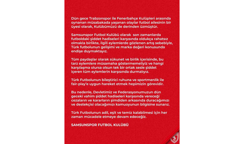 Samsunspor: “Türk futbolunun gelişimi ve marka değeri konusunda endişe duymaktayız”
